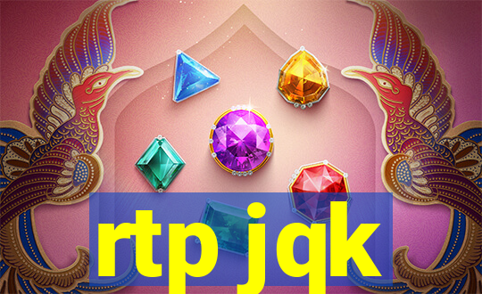rtp jqk